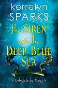 Cover: The Siren and the Deep Blue Sea - Kensington Books