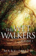 Cover: Wet Walkers - Distributed By Ingram Spark