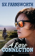 Cover: A Rare Connection: Inspirational Romantic Suspense - Stone Wolfe Press