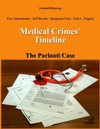 Abbildung von: Medical Crimes' Timeline - The Parlanti Case - Lulu.com