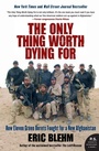 Cover: The Only Thing Worth Dying For - HarperPerennial
