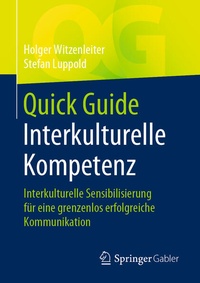Enlarge image Cover: Quick Guide Interkulturelle Kompetenz - Springer Gabler
