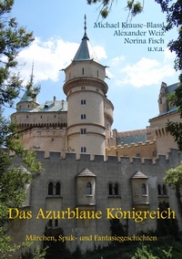Abbildung von: Das Azurblaue Königreich - Books on Demand