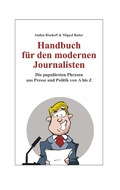 Cover: Handbuch f&uuml;r den modernen Journalisten - Books on Demand