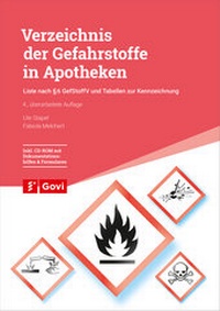 Bild vergrößern Bild: Verzeichnis der Gefahrstoffe in Apotheken - Avoxa - Mediengruppe Deutscher Apotheker