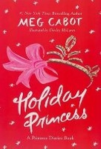 Enlarge image Cover: Holiday Princess: A Princess Diaries Book - HarperCollins