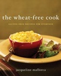 Cover: The Wheat-Free Cook - William Morrow Cookbooks