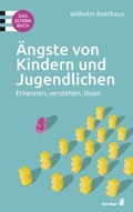 Cover: &Auml;ngste von Kindern und Jugendlichen - Carl-Auer Verlag