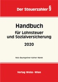 Cover: Handbuch f&uuml;r Lohnsteuer und Sozialversicherung 2020 - Weiss-Vlg