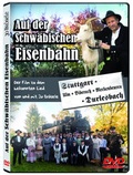 Cover: Auf der schw&auml;bischen Eisenbahn - Espenlaubverlag