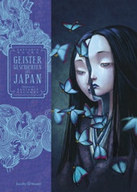 Abbildung von: Geistergeschichten aus Japan - Verlagshaus Jacoby & Stuart