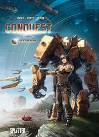 Enlarge image Cover: Conquest. Band 3 - Splitter-Verlag