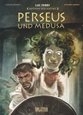 Cover: Mythen der Antike: Perseus und Medusa (Graphic Novel) - Splitter-Verlag