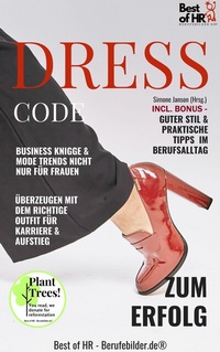 Abbildung von: Dresscode zum Erfolg - Best of HR