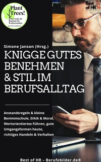 Abbildung von: Knigge Gutes Benehmen & Stil im Berufsalltag - Best of HR