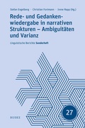 Cover: Rede- und Gedankenwiedergabe in narrativen Strukturen - Ambiguit&auml;ten und Varianz - Buske, H
