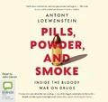 Cover: Pills, Powder and Smoke - Bolinda Audio Books