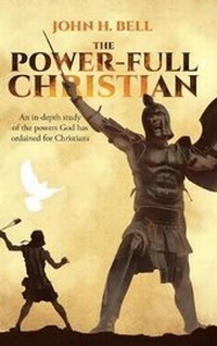 Enlarge image Cover: The Power-Full Christian - Christian Faith