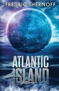 Cover: Atlantic Island - Whitemarsh Productions LLC