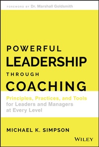 Abbildung von: Powerful Leadership Through Coaching - Wiley-Scrivener