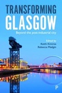 Cover: Transforming Glasgow - Policy Press