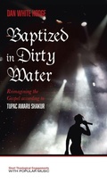 Cover: Baptized in Dirty Water - Wipf & Stock Publishers
