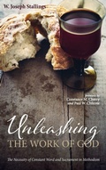 Cover: Unleashing the Work of God - Wipf & Stock Publishers