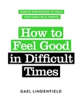 Cover: How to Feel Good in Difficult Times - Trigger