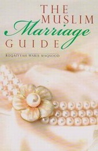 Abbildung von: Muslim Marriage Guide - Third Millennium Press Ltd.