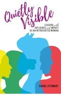 Cover: Quietly Visible - Filament Publishing Ltd