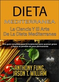 Cover: Dieta Mediterr&aacute;nea - La Ciencia Y El Arte De La Dieta Mediterr&aacute;nea - Tektime