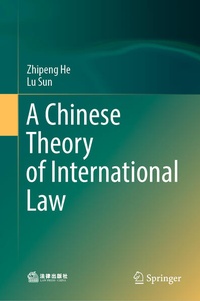 Enlarge image Cover: A Chinese Theory of International Law - Springer