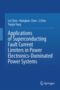 Cover: Applications of Superconducting Fault Current Limiters in Power Electronics-Dominated Power Systems - Springer
