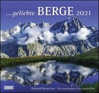 Abbildung von: ... geliebte Berge 2021 - DUMONT Wandkalender - mit den wichtigsten Feiertagen - Format 38,0 x 35,5 cm - DuMont Kalenderverlag
