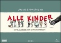 Cover: Alle Kinder 2021 ? Freche Alle-Kinder-Witze ? Illustriert von Anke Kuhl ? F&uuml;r Kinder und Erwachsene ? Wandkalender ? Format 42 x 29,7 cm - DuMont Kalenderverlag