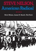 Cover: Steve Nelson, American Radical - University Press of Mississippi