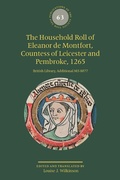 Cover: The Household Roll of Eleanor de Montfort, Countess of Leicester and Pembroke, 1265 - Pipe Roll Society
