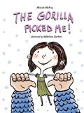 Cover: The Gorilla Picked Me! - Little Press, The