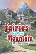 Cover: Fairies Ice Cove Mountain - Double Branch Publishing