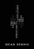Cover: The Gods of Christianity - Elm Hill Books