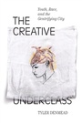 Cover: The Creative Underclass - De Gruyter