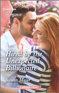 Cover: Hired by the Unexpected Billionaire - Harlequin Romance