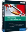 Cover: Integrating SAP SuccessFactors - SAP PRESS