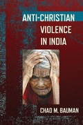 Cover: Anti-Christian Violence in India - Cornell University Press
