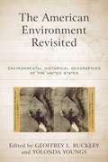 Cover: The American Environment Revisited - Rowman & Littlefield Publishers