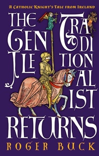 Abbildung von: The Gentle Traditionalist Returns - Angelico Press
