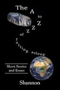 Cover: The A to Zzz of Falling Asleep - Booklocker.com