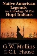 Cover: Native American Legends An Anthology Of The Hopi Indians - Light Of The Moon Publishing