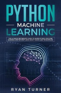 Enlarge image Cover: Python Machine Learning - nelly B.L. International Consulting LTD.