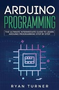 Cover: Arduino Programming - nelly B.L. International Consulting LTD.